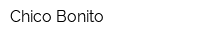 Chico Bonito