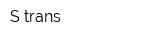S-trans
