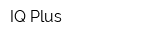 IQ Plus