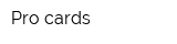 Pro-cards