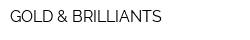 GOLD & BRILLIANTS