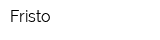 Fristo