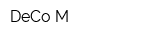 DeCo-M