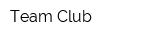 Team Club