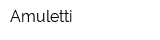 Amuletti