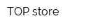 TОР store