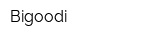 Bigoodi