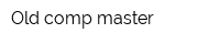 Old comp master
