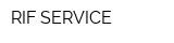 RIF SERVICE