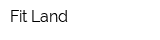 Fit Land