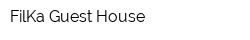 FilKa Guest House