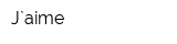 J`aime