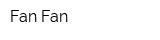 Fan Fan