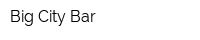 Big City Bar