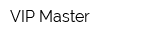 VIP-Master