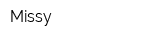 Missy