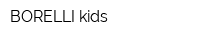 BORELLI kids