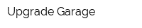 Upgrade Garage