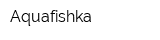 Aquafishka