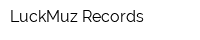 LuckMuz Records