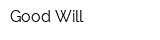 Good Will