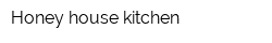 Honey house kitchen