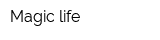 Magic life
