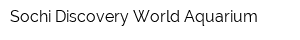 Sochi Discovery World Aquarium
