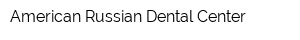American Russian Dental Center