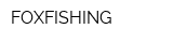 FOXFISHING