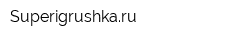 Superigrushkaru
