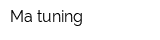 Ma-tuning