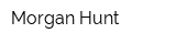 Morgan Hunt