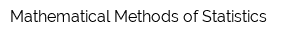 Mathematical Methods of Statistics