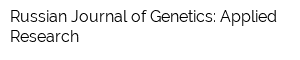 Russian Journal of Genetics: Applied Research