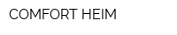 COMFORT-HEIM