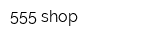 555-shop