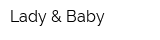 Lady & Baby