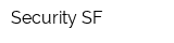 Security SF