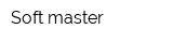 Soft master