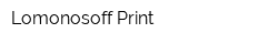 Lomonosoff Print