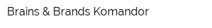 Brains & Brands Komandor