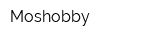 Moshobby