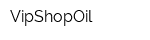 VipShopOil