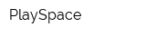 PlaySpace