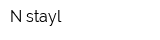 N-stayl