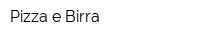 Pizza e Birra