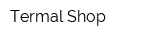 Termal-Shop