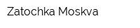 Zatochka-Moskva
