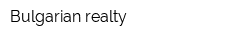Bulgarian realty